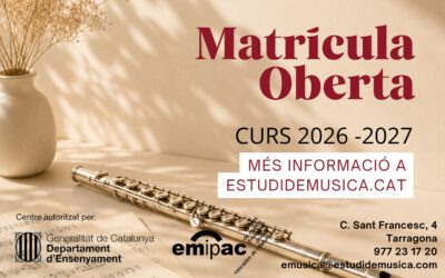 MATRÍCULA OBERTA CURS 2026 – 2027